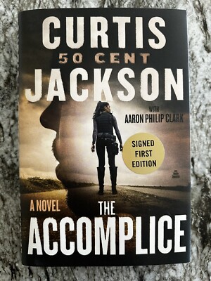 The Accomplice SIGNED Curtis ''50 Cent'' Jackson (2024,HC,1st/1st)BRAND NEW Sealed