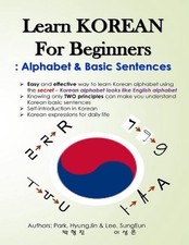 Learn KOREAN for Beginners: Alphabet  Basic Sentences: Easy and effective way t