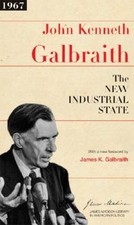 The New Industrial State (The James Madison L...