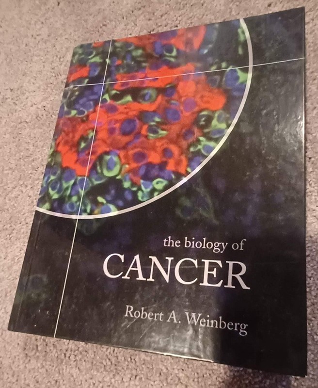 The Biology of Cancer by Robert A. Weinberg
