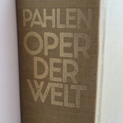 Kurt Pahlen: Oper der Welt