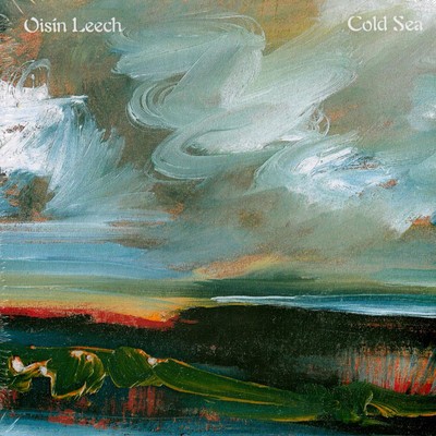 Oisin Leech - Cold Sea (2024 - EU - Original)