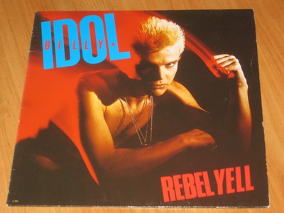 Billy Idol - Rebel Yell LP 1983 Rock Pop mit Flesh for fantasy