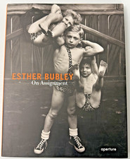 Esther Bubley: On Assignment by Tracy Schmid; Bonnie Yochelson W/ Tracy A. Schmd