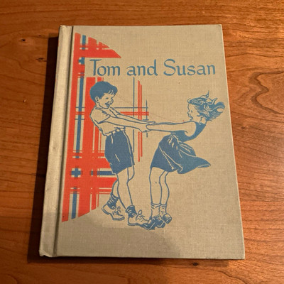 Tom and Susan Social Studies Primer Hardcover Illustrated Ages 4-8 Hanna Hoyt