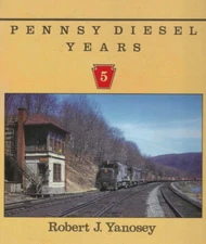 PENNSY DIESEL YEARS, Vol. 5: The Nine Regions - (BRAND NEW BOOK)