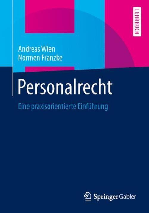 Thumbnail - Personalrecht Eine Praxisorientierte Einführung Normen Franzke (u. A.)