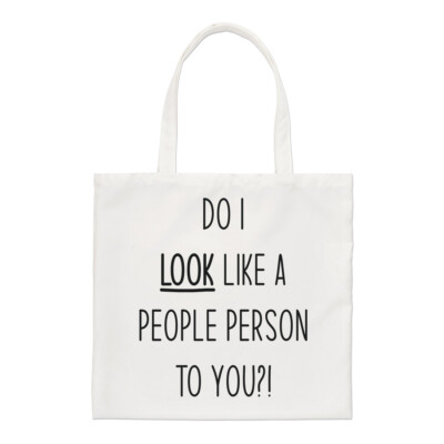 Look I Look Like A People Person To You normale Tragetasche Witz sarkastisch lustig
