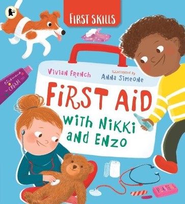 Vivian French First Aid with Nikki and Enzo: First Skill (Paperback) (UK IMPORT)