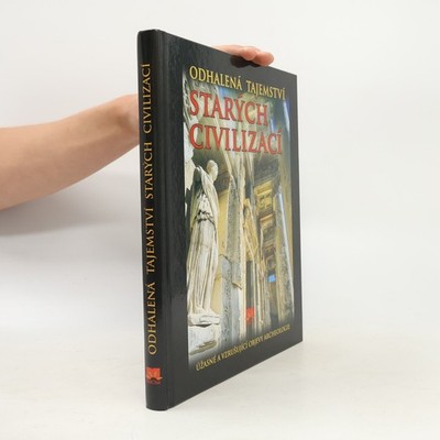 Odhalená tajemství starých civilizací  |  Enzo Bernardini