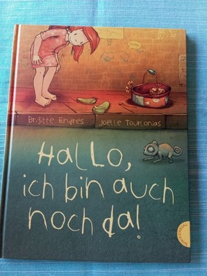 Bilderbuch Hallo, ich bin auch noch da Brigitte Enders, Joëlle Tourlonias NEU