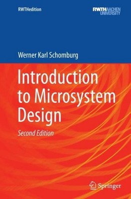 Introduction to Microsystem Design Werner Karl Schomburg