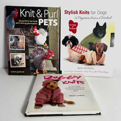 Lot of 3 Knitting Books: Doggy Knits - Stylish Knits for Dog - Knit & Purl Pets
