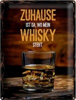 Blechschild Spruch Zuhause Ist Da Wo Mein Whisky 30X40 Cm Deko Schild Tin Sign