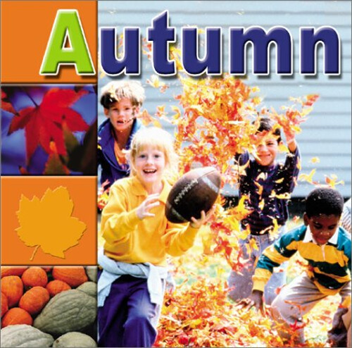 Autumn Seasons Book by Terri DeGezelle 2002 Hardcover