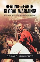 Gerald Middents | Heating The Earth | Taschenbuch | Englisch (2020) | iUniverse