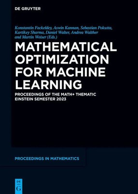 Mathematical Optimization for Machine Learning | Konstantin Fackeldey (u. a.)