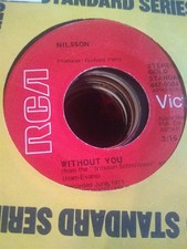 Nilsson, Without You / Me and My Arrow ~ '70s RCA Victor 45 +sleeve