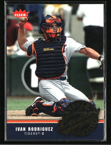 Ivan Rodriguez #SL-8 2006 Fleer Smooth Leather card