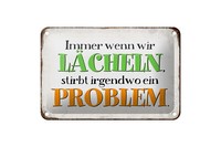 Blechschild Spruch 18X12 Cm Wenn Wir Lachen Stirbt Problem Deko Schild