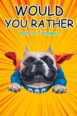 Shut Up Coloring Would You Rather Book for Teenagers (Taschenbuch)