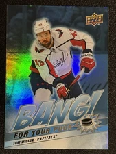 2024-25 Upper Deck #BP-21 Tom Wilson Bang! For Your Puck Washington Capitals