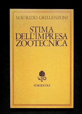 Schätzung des zootechnischen Unternehmens Buch Maurizio Grillenzoni Edagricole 882062110X