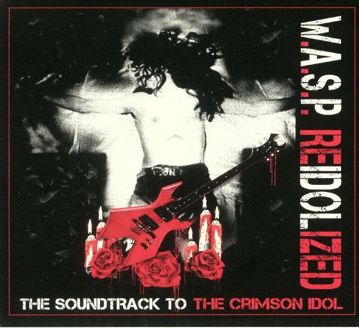 WASP - Reidolized (Soundtrack) - CD (2xCD + DVD + Blu-ray)