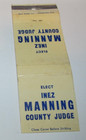 Matches Matchbook Cover Elect Inez Manning County Judge Oklahoma OK Politics — photo 2