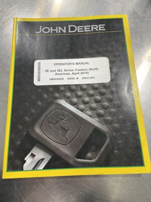 JOHN DEERE 5E & 5EL TRACTOR OPERATOR MANUAL OMSU54538 J8 MY2018