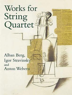 Works for String Quartet (Dover Chamber Music Scores) by Berg, Alban