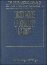 The Economics of Commodity Markets - 9781858984728