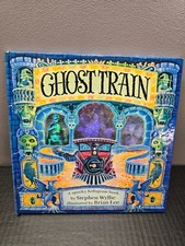Ghost Train: A Spooky Hologram Book by Stephen Wyllie Hardback Book GUC