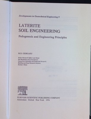 Laterite Soil Engineering Developments in Geotechnical Engineering, 9 Gidigasu, 