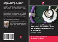 Acesso A Cuidados De SaúDe De Qualidade Para Os Agregados Familiares Congoleses