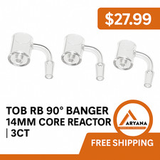 BANGER 14MM CORE REACTOR | TOB RB 90° | 3CT – Only $27.99 + FREE SHIPPING