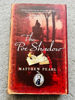 THE POE SHADOW by MATTHEW PEARL - signed by the author (SB2975)