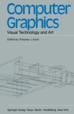 Computer Graphics : Visual Technology and Art: Proceedings of Computer Graphi...