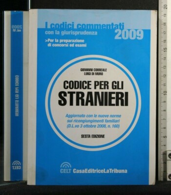 CODICE PER GLI STRANIERI. Correale, Di Muro. La Tribuna.