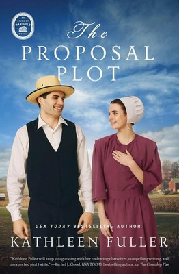 Kathleen Fuller | The Proposal Plot | Taschenbuch | Englisch (2024) | Zondervan