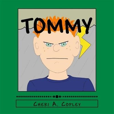 Tommy, Paperback by Copley, Cheri A.; Copley, Owen, Like New Used, Free shipp...