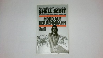 50543 R.S. Prather MORD AUF DER RENNBAHN Kriminal-Bestseller