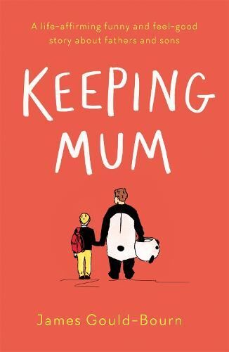 Keeping Mum by Gould-Bourn, James, Good Book