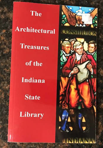 The Architectural Treasures of the Indiana State Library - Bild 1 von 3