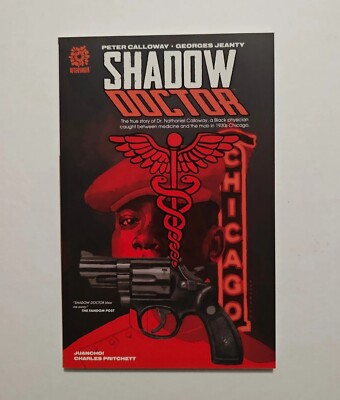 Shadow Doctor Softcover SC TPB #1-5 Historical TRUE STORY Nathaniel Calloway NEW