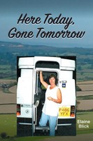 Elaine Blick | Here Today, Gone Tomorrow | Taschenbuch | Englisch (2020)