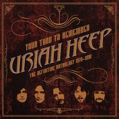 URIAH HEEP-YOUR TURN TO REMEMBER: THE DEFINITIVE ANTHOLOGY 1970 ¿ 1990 - 2CD NEW