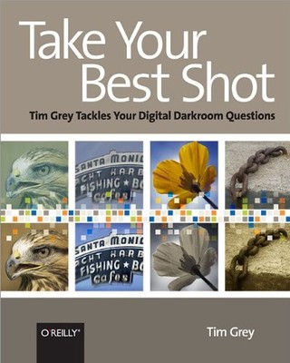 Take Your Best Shot: Tim Grey Tackles Your Digital Darkroom Ques