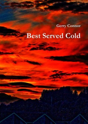 Gerry Connor | Best Served Cold | Taschenbuch | Englisch (2019) | [.]