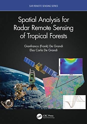 Spatial Analysis for Radar Remote Sensing of Tropical F -  NEW Gianfranco D. D 2